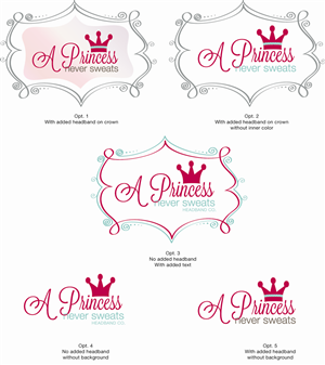 Grafik-Design von rara28 für A princess never sweats | Design: #3160978