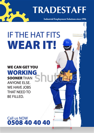 Poster design for Tradestaff industrial Employment Solutions. 