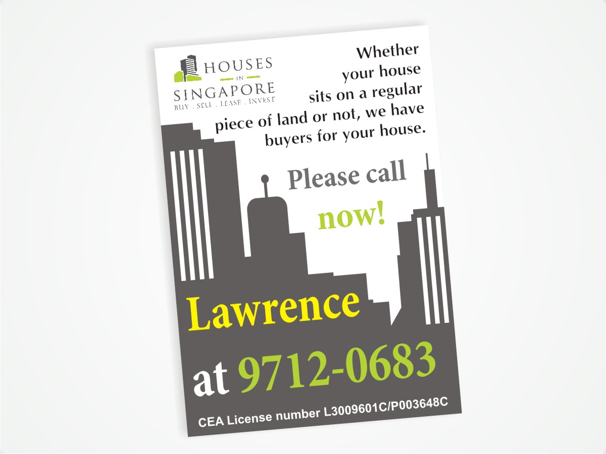 Flyer Design by Amduat Design for Houses In Singapore | Design #801043