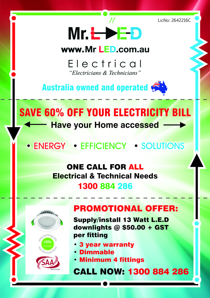 Flyer Design by The Freelance Designer for Mr L.E.D Electrical Pty Ltd | Design #3259126