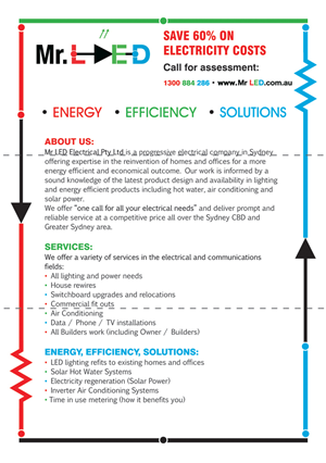 Flyer Design by The Freelance Designer for Mr L.E.D Electrical Pty Ltd | Design: #3259137