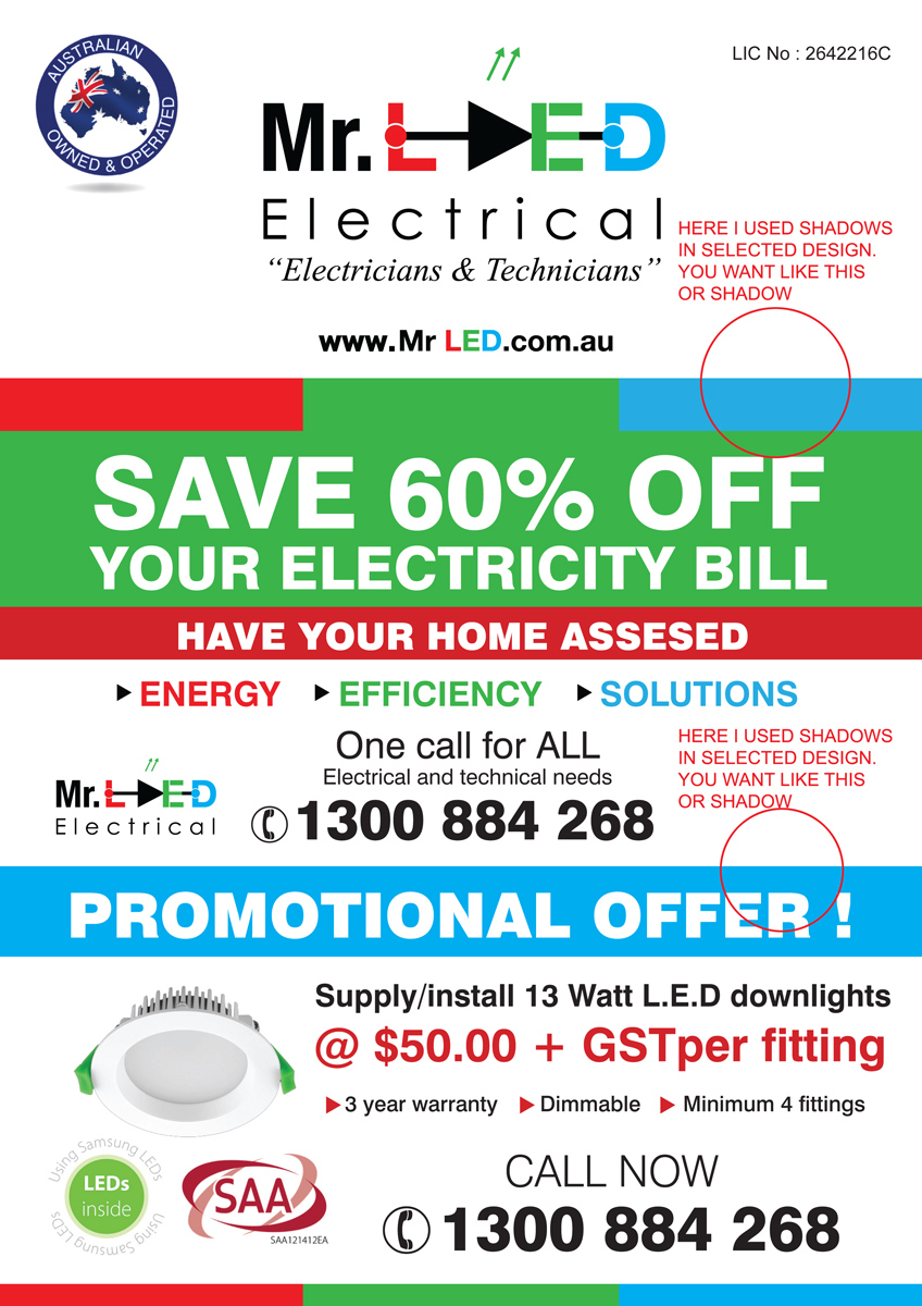 Flyer Design by rkailas for Mr L.E.D Electrical Pty Ltd | Design #3297269