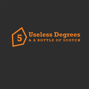 Design de Logo par m pour 5 Useless Degrees & A Bottle of Scotch | Design : #3274449