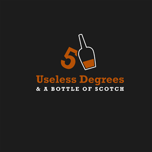 Design de Logo par m pour 5 Useless Degrees & A Bottle of Scotch | Design : #3274671