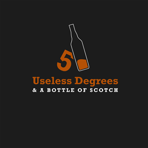 Design de Logo par m pour 5 Useless Degrees & A Bottle of Scotch | Design : #3286319
