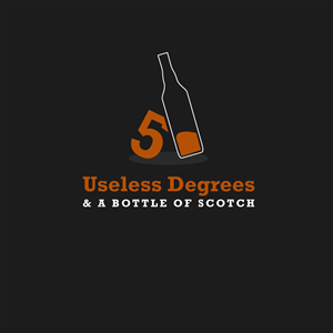Design de Logo par m pour 5 Useless Degrees & A Bottle of Scotch | Design : #3286331