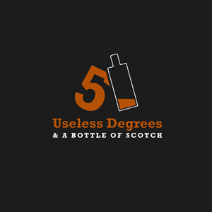 Design de Logo par m pour 5 Useless Degrees & A Bottle of Scotch | Design : #3302687