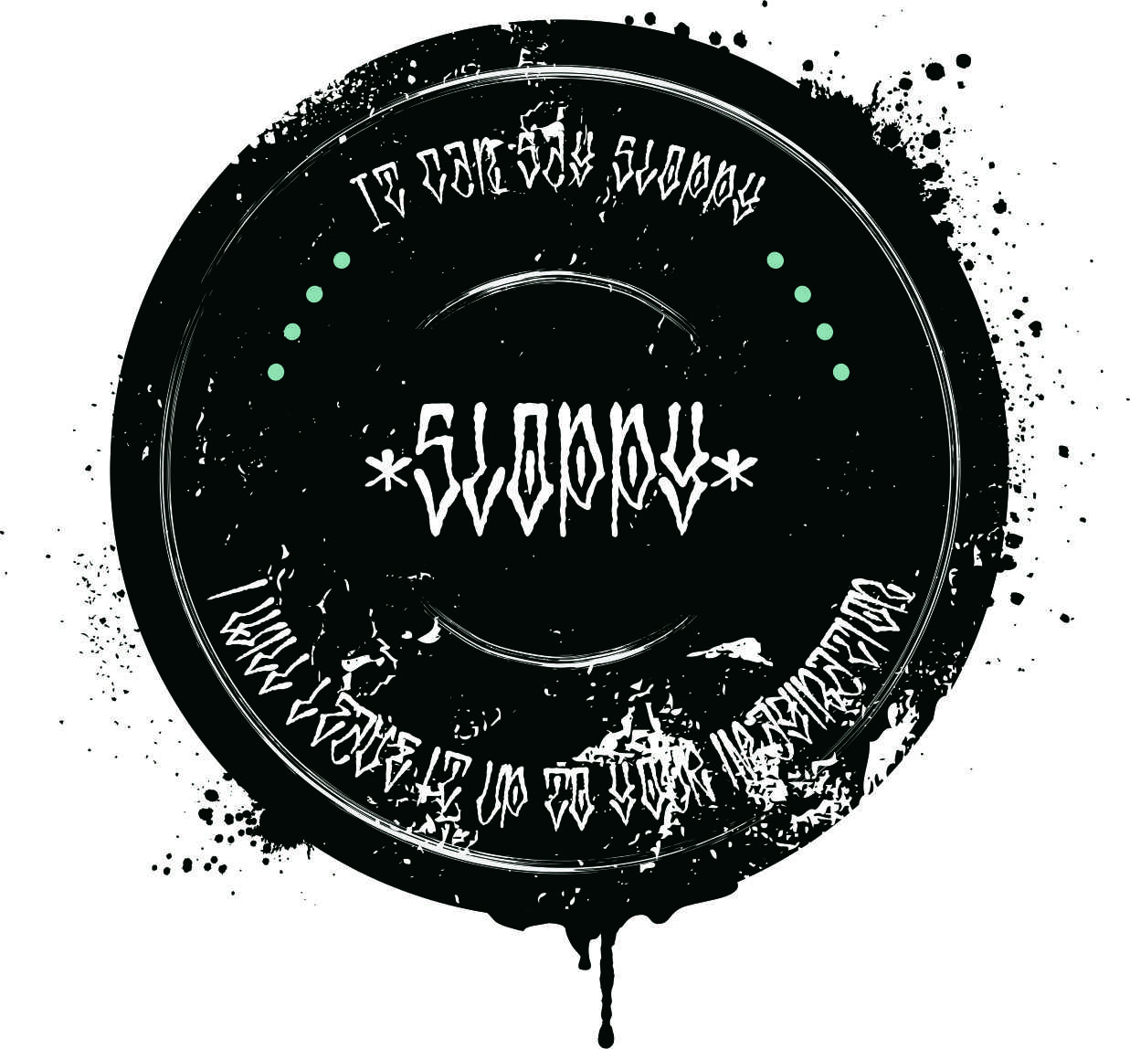 Logo Design by nepskones for Sloppy Streetwear | Design #3243722