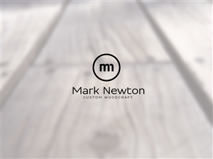 Logo Design by m.david89 for Mark Newton Custom Woodcraft | Design: #3961905