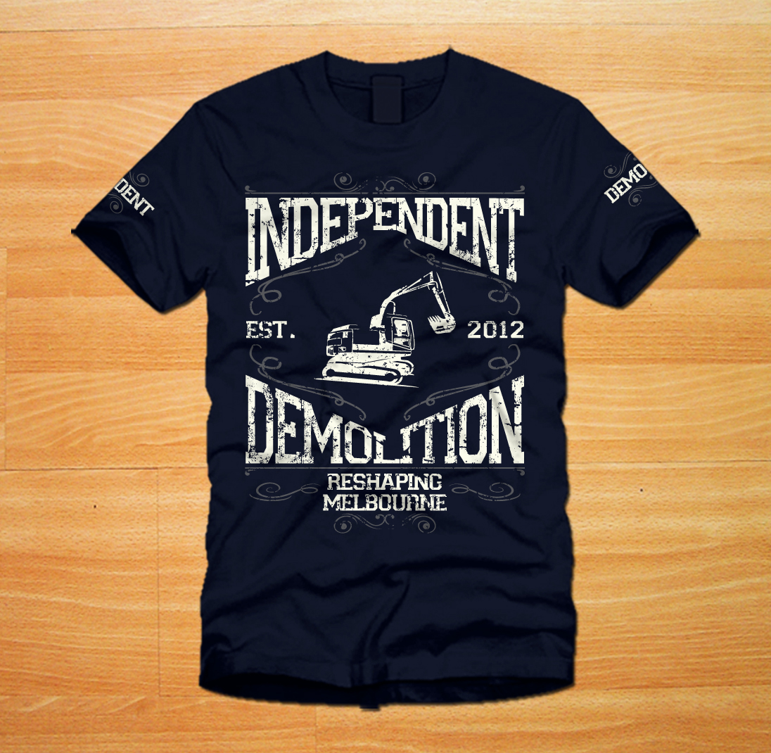 T-shirt Design by Emmanuel for Independent demolition  | Design #3403594
