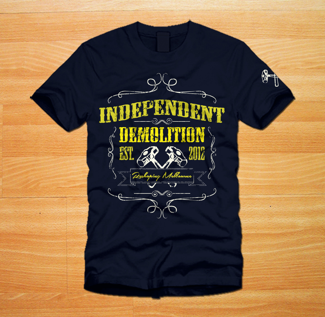 T-shirt Design by Emmanuel for Independent demolition  | Design #3409813