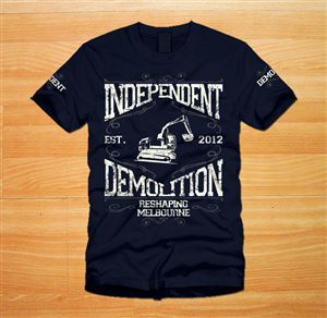 T-Shirt-Design von Emmanuel für Independent demolition  | Design #3410027
