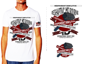 T-shirt Design by acjalanna for Independent demolition  | Design: #3367917