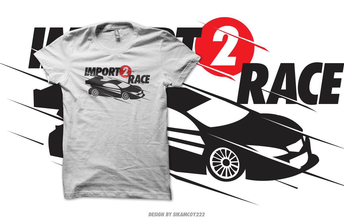 T-Shirt-Design von sikamcoy222 für Import2race.com | Design #3530425