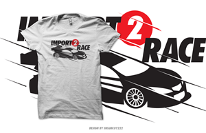 Diseño de Camiseta por sikamcoy222 para Import2race.com | Diseño #3530425