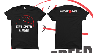 T-shirt Design by sikamcoy222 for Import2race.com | Design: #3530774