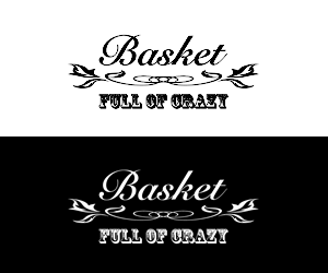 Logo Design by Designs by Laurie Brown for Basket Full of Crazy, LLC | Design: #3452073