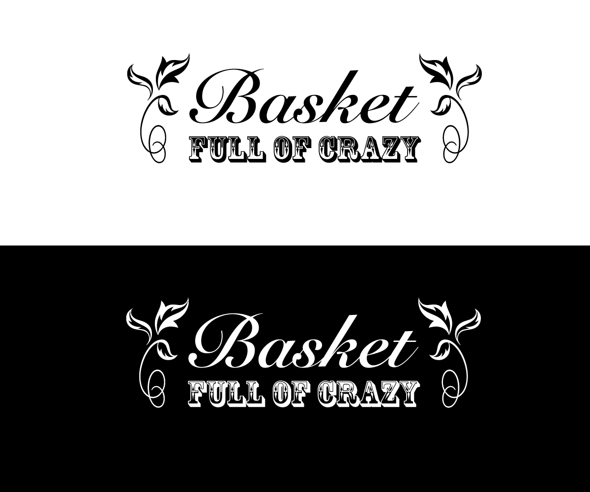 Logo Design by Designs by Laurie Brown for Basket Full of Crazy, LLC | Design #3452082