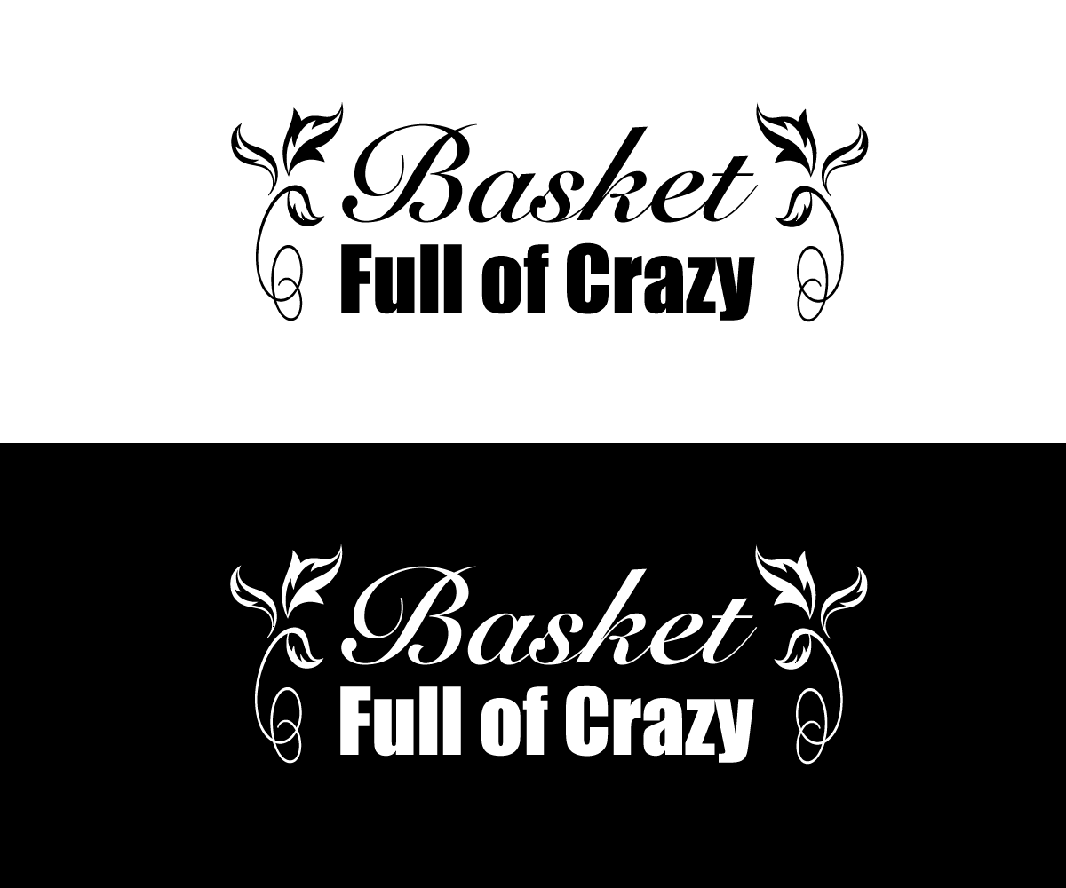 Logo Design by Designs by Laurie Brown for Basket Full of Crazy, LLC | Design #3458697