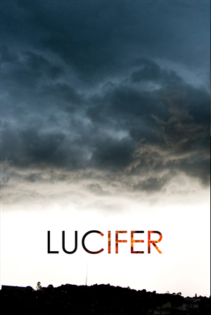 Lucifer (feature film) | Diseño de Póster por brightspark
