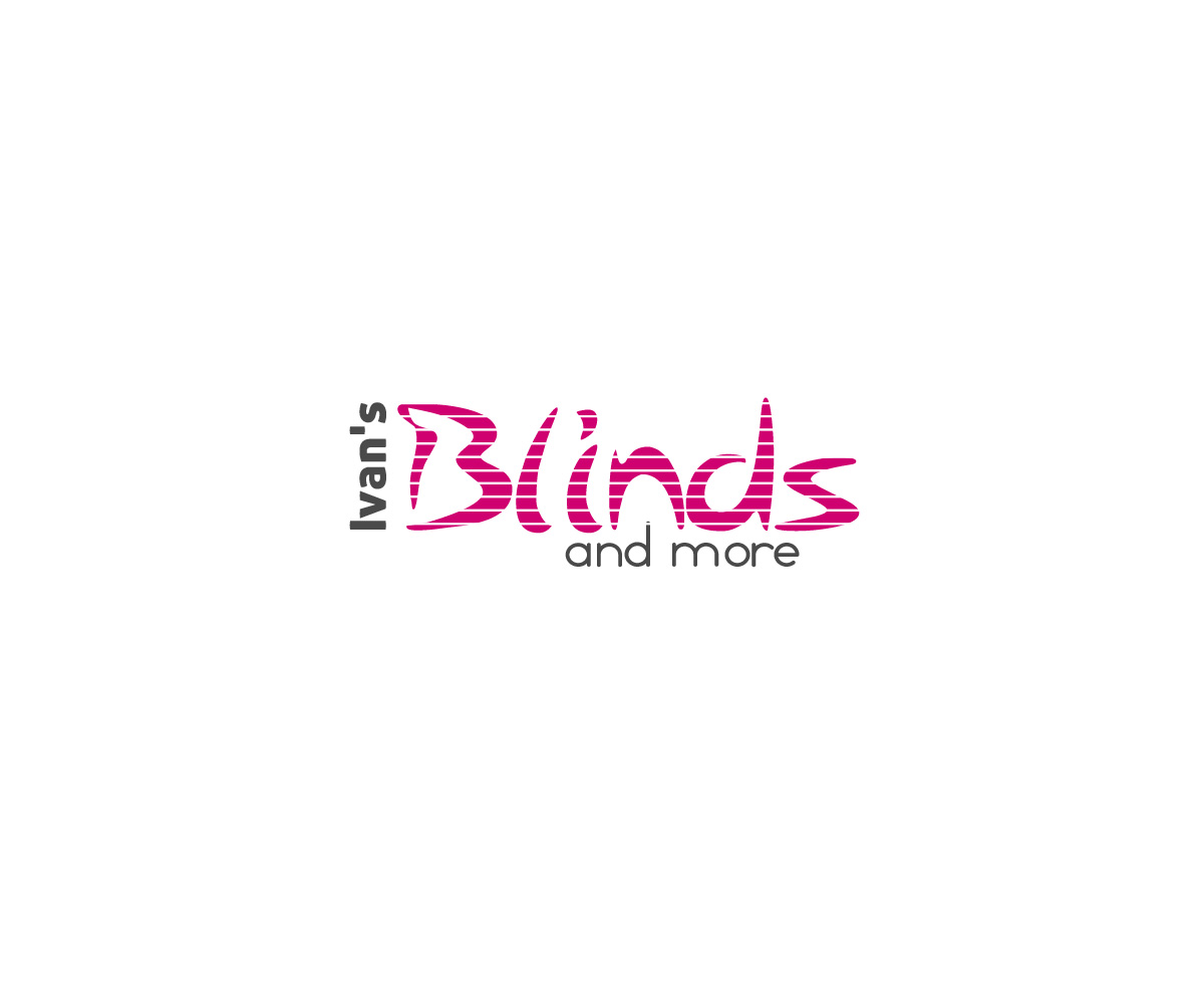 Graphic Design by BOXagency for IVAN'S BLINDS AND MORE | Design #3607016