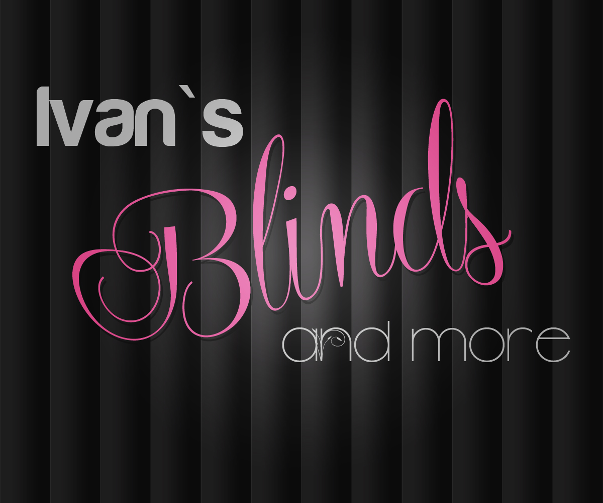 Graphic Design by Olivier Chaux for IVAN'S BLINDS AND MORE | Design #3569696
