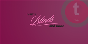 Graphic Design by Turky for IVAN'S BLINDS AND MORE | Design #3623120