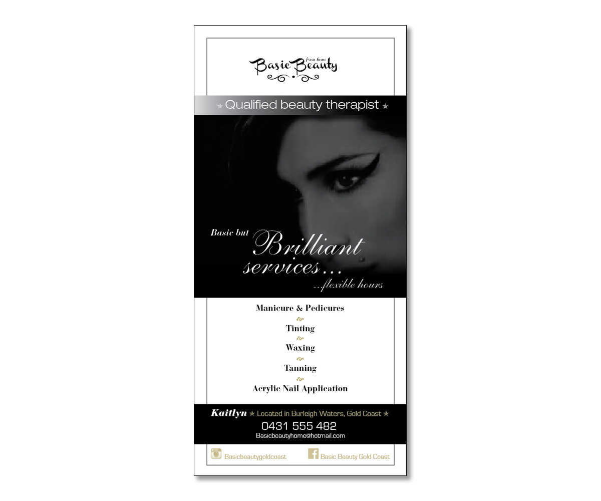 Flyer Design by Michele_co for Basic Beauty Gold Coast | Design #3602155