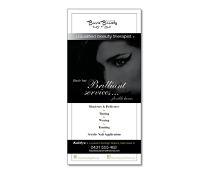 Flyer Design by Michele_co for Basic Beauty Gold Coast | Design #3602155