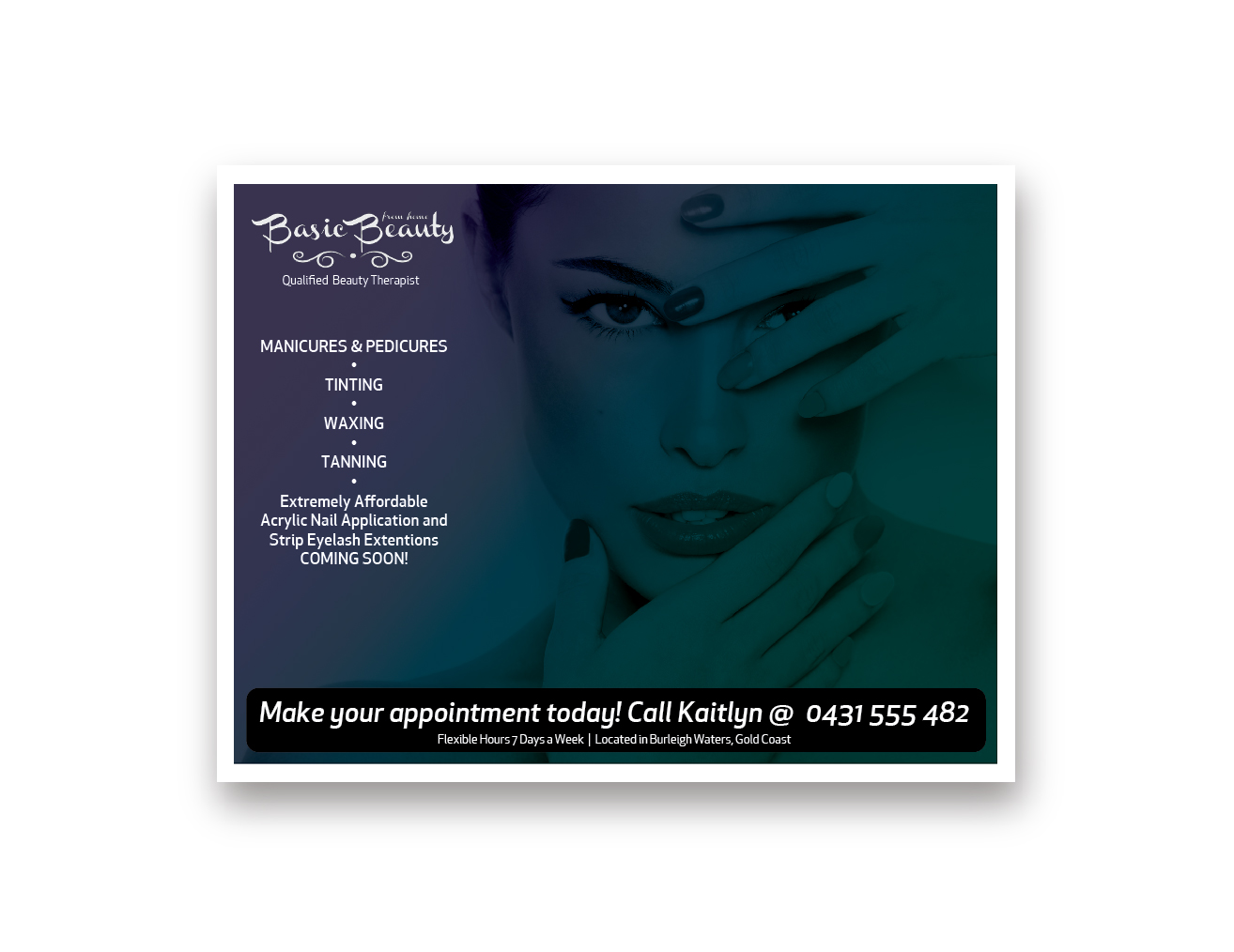 Flyer Design by 90 Degree Design for Basic Beauty Gold Coast | Design #3584940