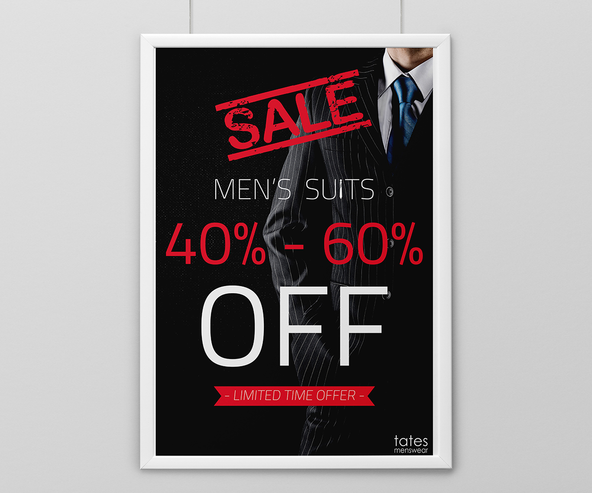 Poster Design by Owtee-TheDreamer. for Tates Menswear | Design #3636521