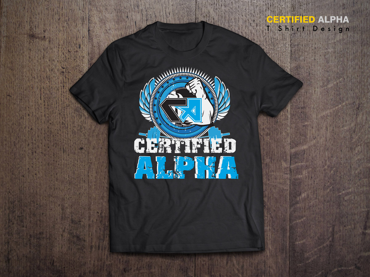 T-shirt Design by MicroZ for Certified Alpha | Design #3658829