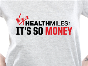 T-shirt Design by jason_martin for Virgin HealthMiles | Design: #1085345