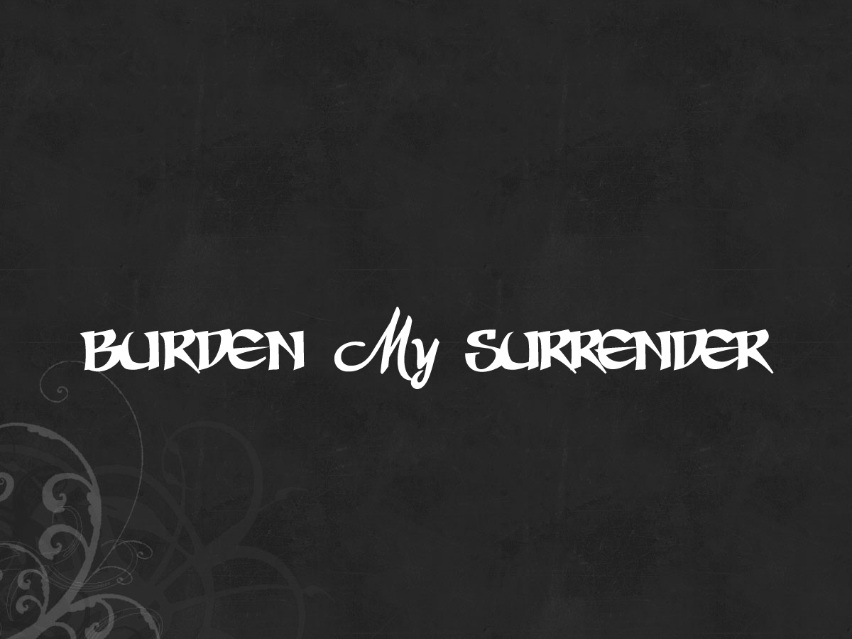 Design de Logo par Rejoy John pour Burden My Surrender | Design #113274