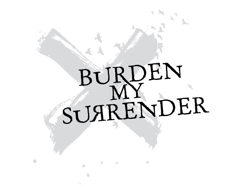 Logo Design by Alternactive for Burden My Surrender | Design #111335