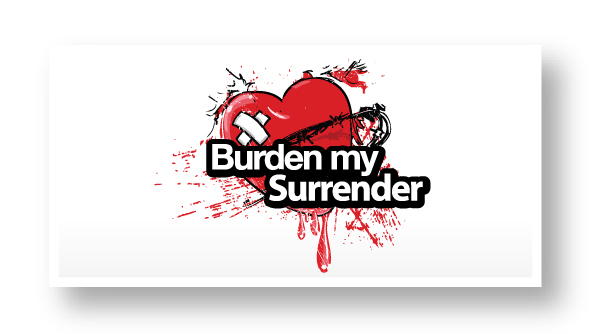 Design de Logo par MDS - bonusplusdesign.com pour Burden My Surrender | Design #123244