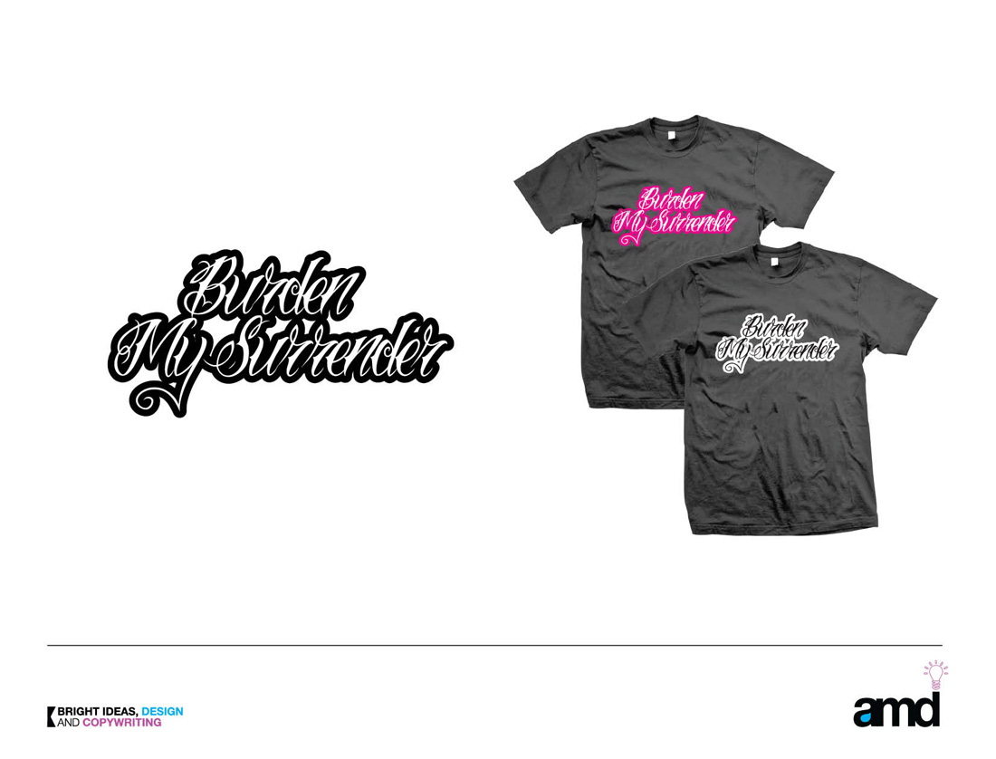 Logo Design by AMD - Graphic Design for Burden My Surrender | Design #123376
