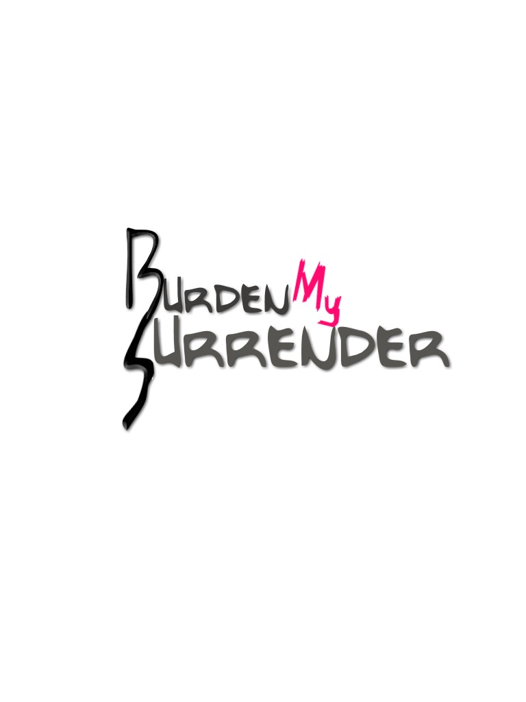 Logo Design by creativemind6 for Burden My Surrender | Design #111742