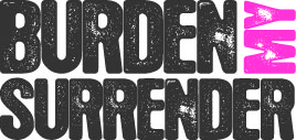 Design de Logo par Design Possibilities pour Burden My Surrender | Design #123684