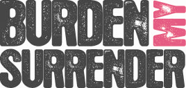 Design de Logo par Design Possibilities pour Burden My Surrender | Design : #123684