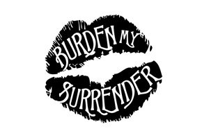 Design de Logo par kim grimm pour Burden My Surrender | Design : #106615