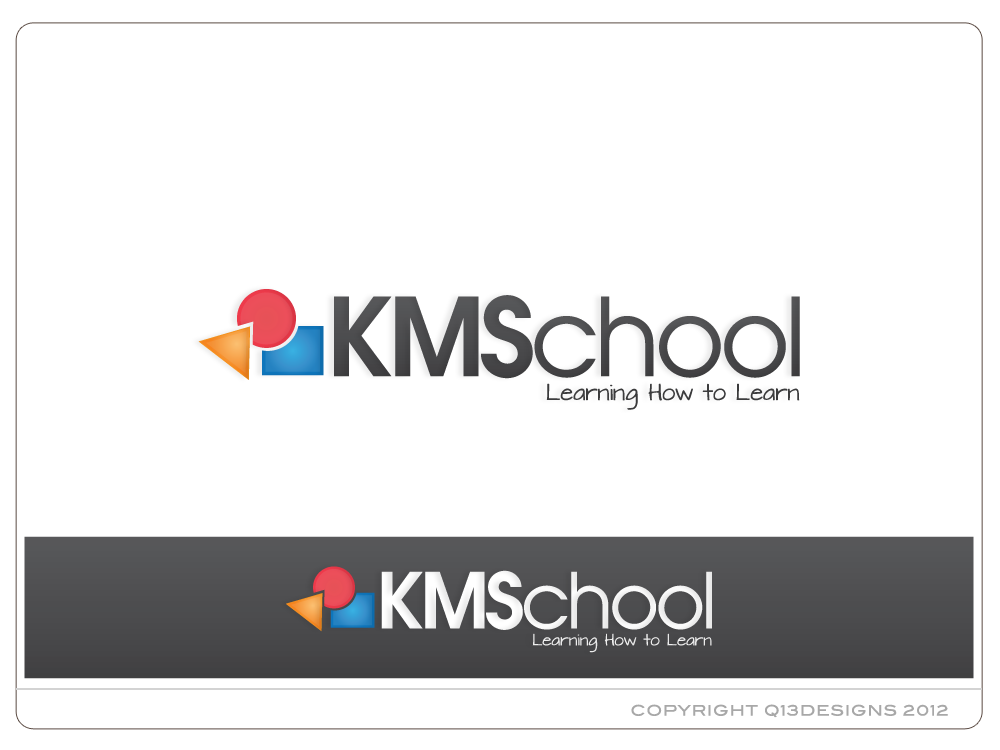 Design de Logo par Suzie Q - Q13Designs.com pour KMSchool | Design #982056