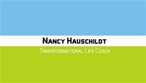 Business Card Design by Lilcess for Nancy Hauschildt Life Coaching | Design: #3708974