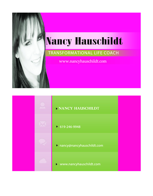 Business Card Design by touqeer21 for Nancy Hauschildt Life Coaching | Design #3729869