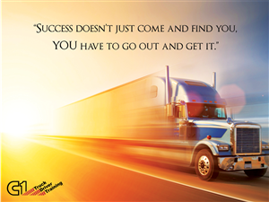 Motivational Poster Series for Students at Truck Driving School | Poster Design by Mediainfy