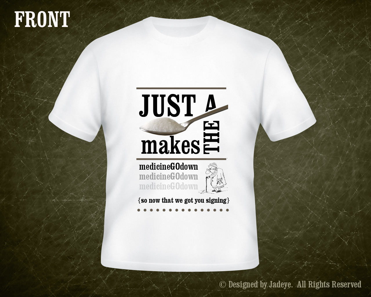T-Shirt-Design von Jadeye für dieses Projekt | Design #985261
