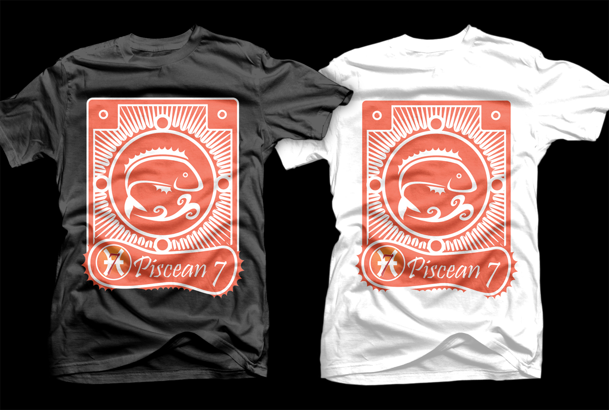 T-shirt Design by D'Mono for Piscean 7 | Design #3800171