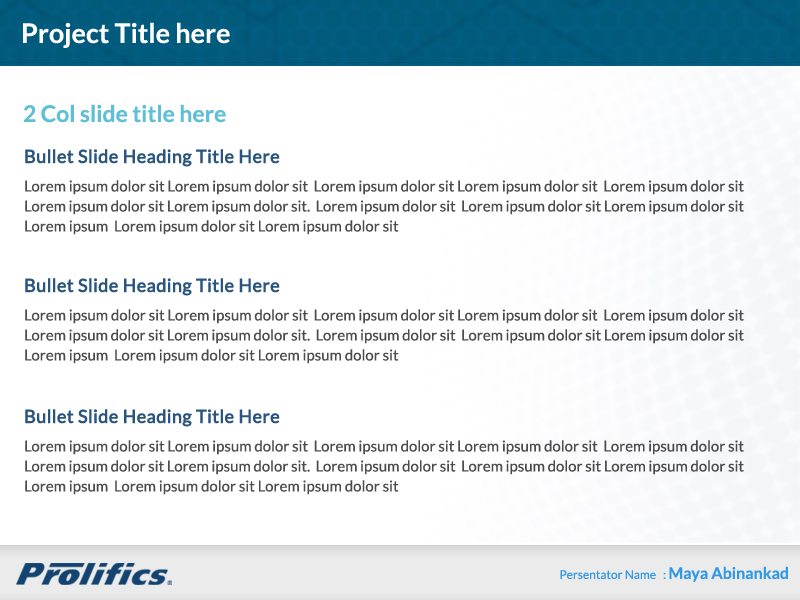 PowerPoint Design by Best Design Hub for Prolifics | Design #3748680