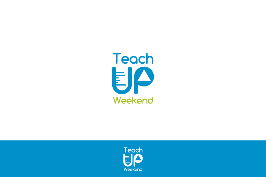 Logo Design by ketoprofen for Teach Up Weekend | Design #3754616