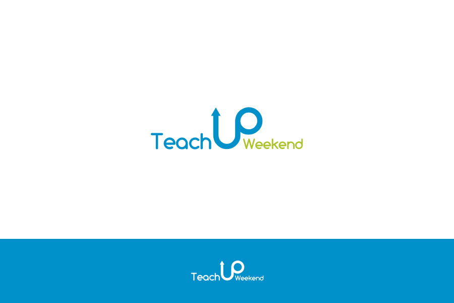 Logo Design by ketoprofen for Teach Up Weekend | Design #3754645